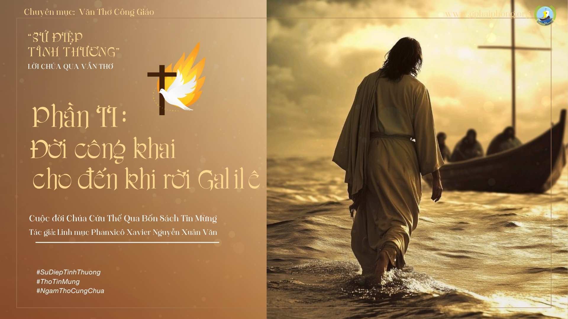 Bài 63 : Ngâm thơ "Chúa đi trên mặt biển"_Trích Sứ điệp Tình thương-Lm Fx Nguyễn Xuân Văn